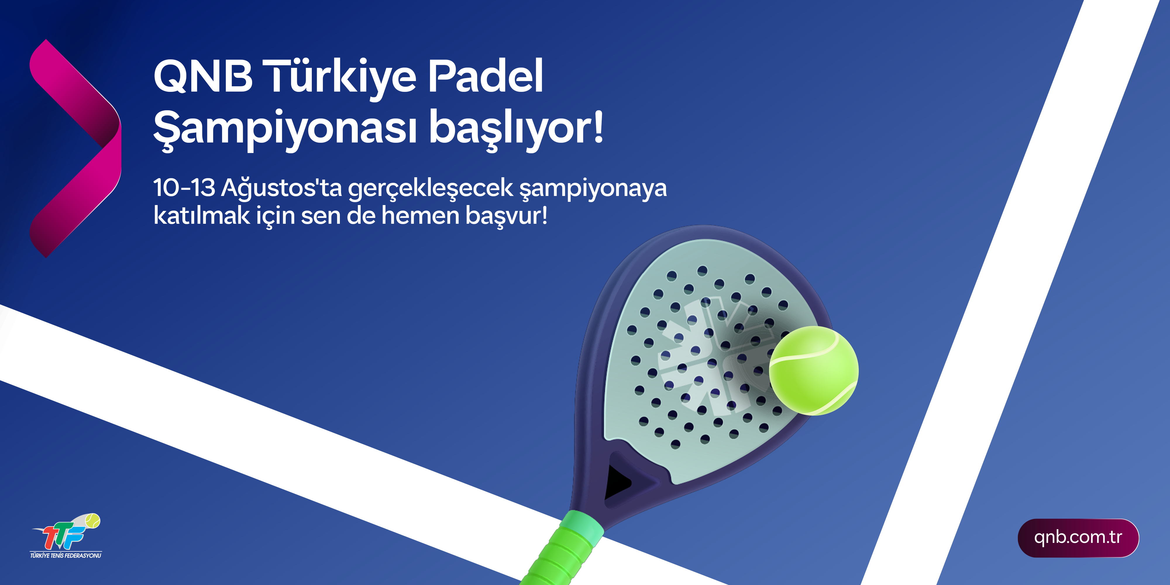 Türkiye Tenis Federasyonu 2026 yılı faaliyet programı kapsamında, QNB Türkiye sponsorluğunda düzenlenecek QNB Türkiye Padel Şampiyonası için başvurular I-Kort sistemi üzerinden devam ediyor.