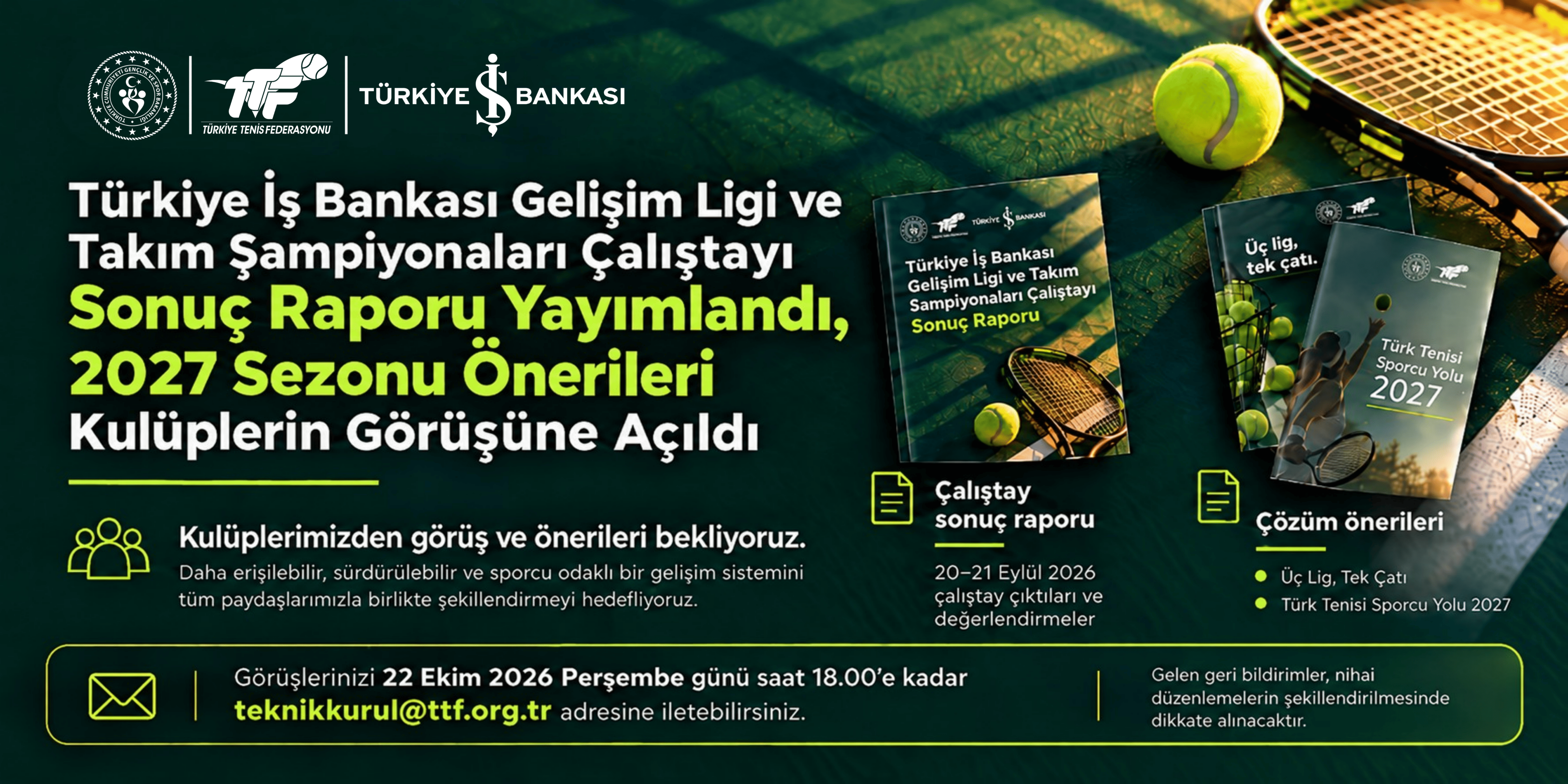 Türkiye İş Bankası Gelişim Ligi ve Takım Şampiyonaları Çalıştayı Sonuç Raporu Yayımlandı, 2027 Sezonu Önerileri Kulüplerin Görüşüne Açıldı