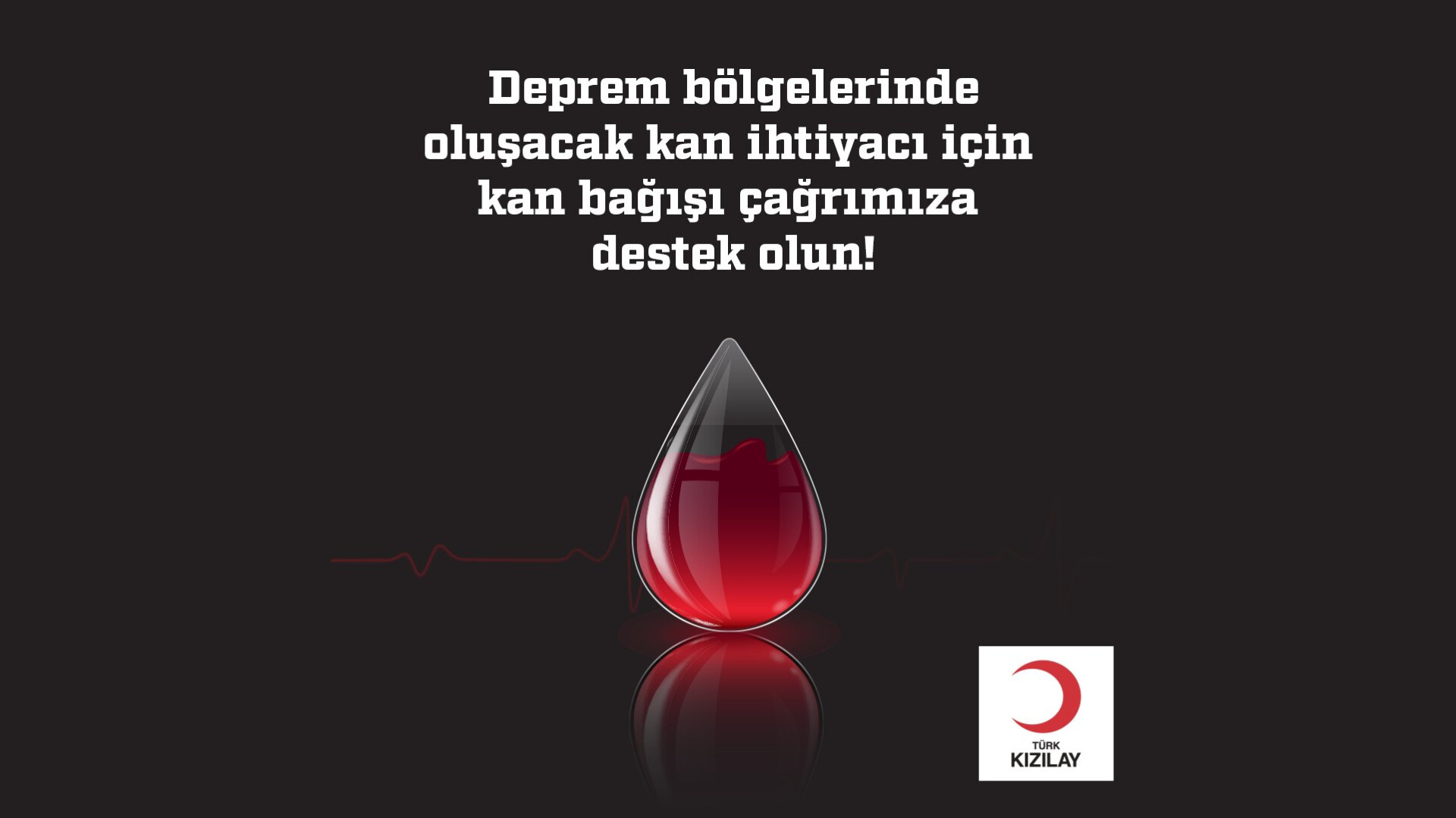 Türk Kızılay Kan Bağışı Çağrısı